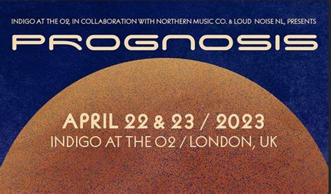 Prognosis Festival Tickets In London At Indigo At The O On Sun