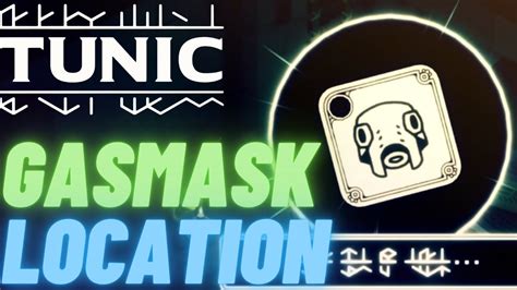 Tunic Gas Mask Perk Location No Commentary Youtube