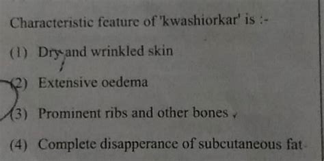 Characteristic Fcature Of Kwashiorkar Is Filo