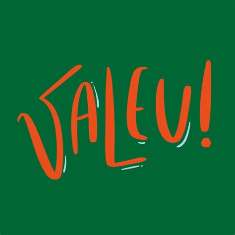 O Que Significa Valeu - Valeu. obrigado em portugues brasileiro. letras de mão modernas. vetor ...
