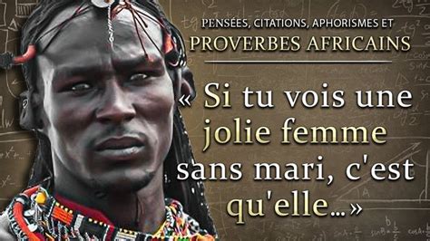 Proverbes Africains Citations Et Pens Es Sages Des Peuples D Afrique