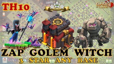 Th10 Zap Witch Golem Attack Strategy | Th10 Witch Attack | Th10 Best ...
