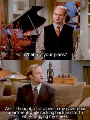 Frasier Crane Quotes. QuotesGram