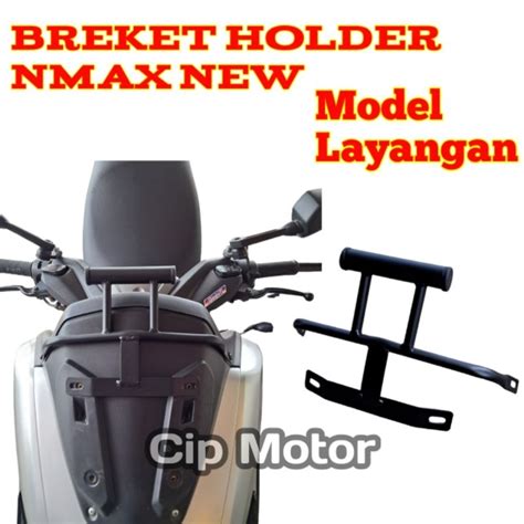 Jual Breket Dudukan Holder Nmax 2020 2021 2022 Breket Holder Model