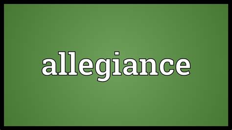 Allegiance Meaning - YouTube