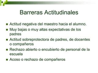 LAS BARRERAS PARA EL APRENDIZAJE Y LA PARTICIPACIÓN PPT