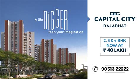 Introducing DTC Capital City Rajarhat Largest Residential Complex