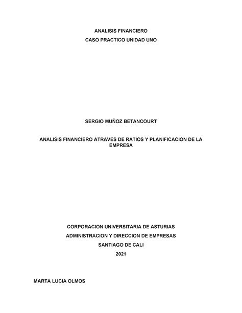 CASO Practico Unidad 1 Analisis Financiero ANALISIS FINANCIERO CASO