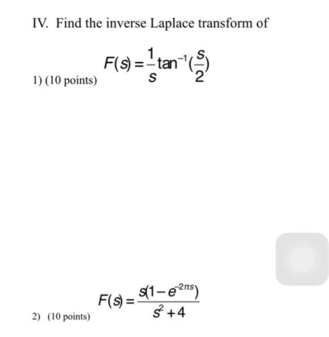 Solved Find The Inverse Laplace Transform Of F S 1 S Chegg