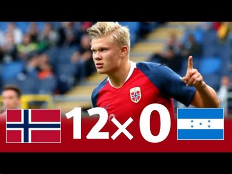 Norway Vs Honduras Erling Haaland Scores Goals U World Cup