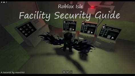 Roblox Isle Facility Security Guide Youtube