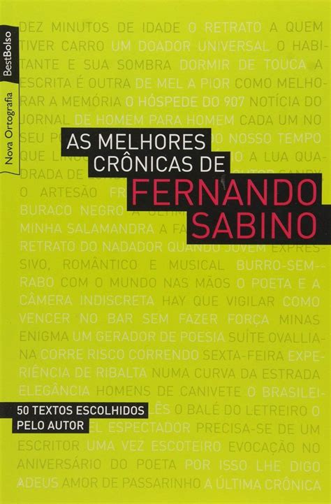 Cronica De Fernando Sabino - As melhores crônicas de Fernando Sabino - AABB Porto Alegre