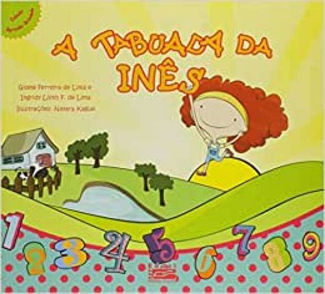 Livro A Tabuada Da Inês Gisele Ferreira De Lima Sebo Online