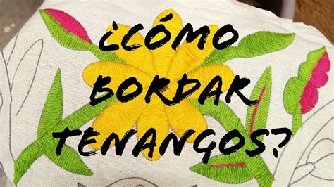 CÓmo Hacer El Bordado Tenango Youtube