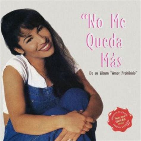 No Me Queda Mas Letra Selena Musica