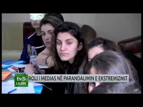 Roli I Medias N Parandalimin E Ekstremizmit Youtube