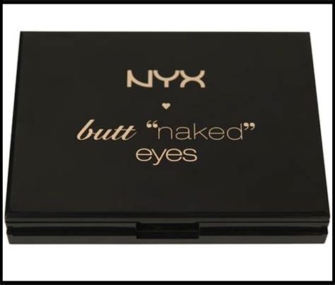Butt Naked Eyes La Nouvelle Palette Nude De NYX Le Blog De Mamzelle KitKat