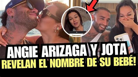 Angie Arizaga ROMPE SU SILENCIO sobre el nombre de su bebé con Jota