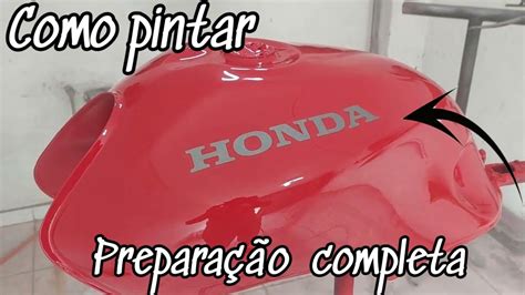 Como Pintar Tanque De Moto Prepara O Completa Youtube