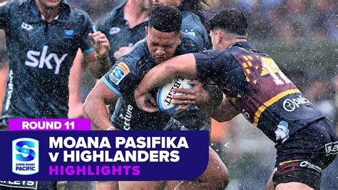 Moana Pasifika V Highlanders Highlights Round Super Rugby