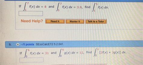 Solved 7 If F X Dx 8 And F X Dx 3 9 Find F X Dx