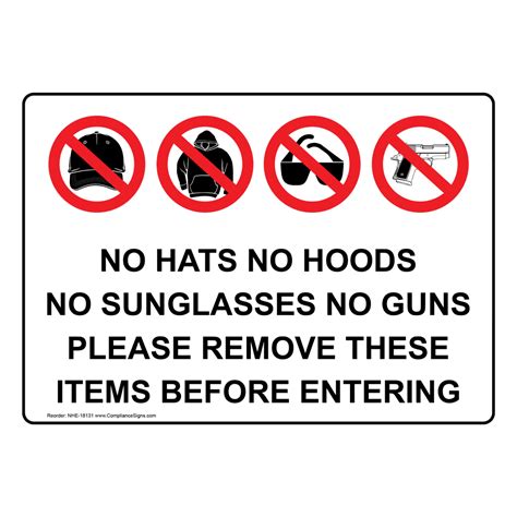 hats hoods sunglasses guns  remove sign nhe