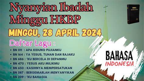 Nyanyian Ibadah Minggu 28 April 2024 HKBP Kantate Disertai Not