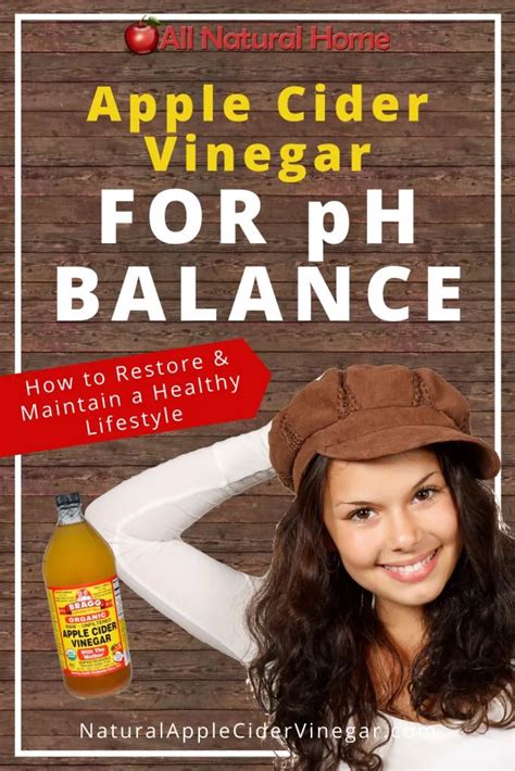 Apple Cider Vinegar For PH Balance Restore Maintain A Healthy PH