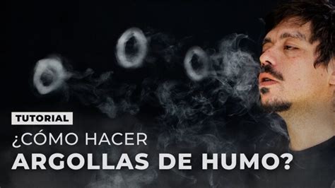 Aprende C Mo Hacer Un Impresionante Aro De Humo En Casa Actualizado