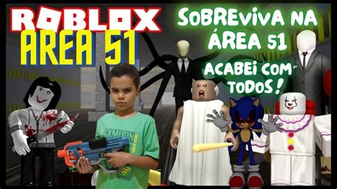 Roblox Sobreviva e Mate os Assassinos na Área 51 Acabei todos