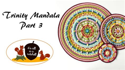 Trinity Mandalas Part 3 YouTube