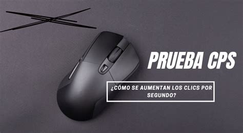 Todo lo que necesita saber sobre la prueba CPS
