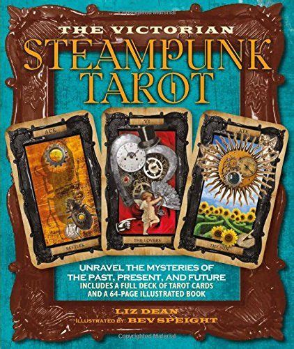 Victorian Steampunk Tarot Unravel The Mysteries Of The Past Present