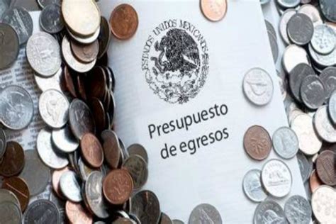 Los Principales Puntos Del Presupuesto De Egresos Punto Por Punto