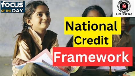 national credit framework ncrf focus   day upsc analyst
