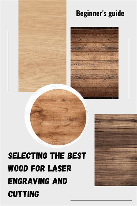 Selecting The Best Wood For Laser Engraving And Cutting (A Beginner’s ...