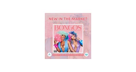 New In The Market Cardi B X Megan Thee Stallion Bongos — I Be