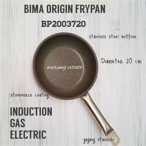 Jual Bima Origin Fry Pan Gagang Stainless Bisa Induksi Cm Stoneforce