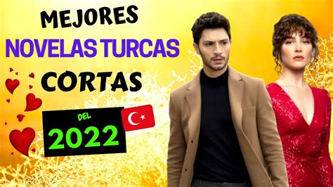 Las Mejores NOVELAS TURCAS CORTAS del 2022 EN ESPAÑOL YouTube