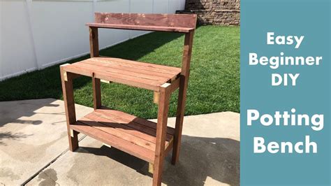 Easy Beginner Diy Potting Bench Youtube