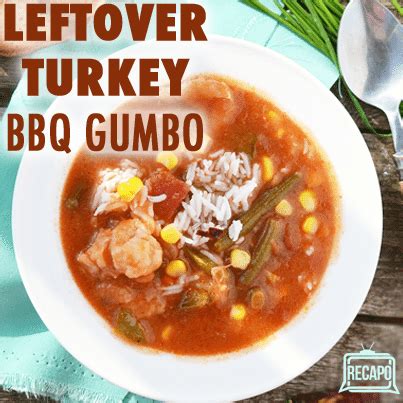 Rachael Ray: Leftovers BBQ Turkey Gumbo Recipe from Week in a Day