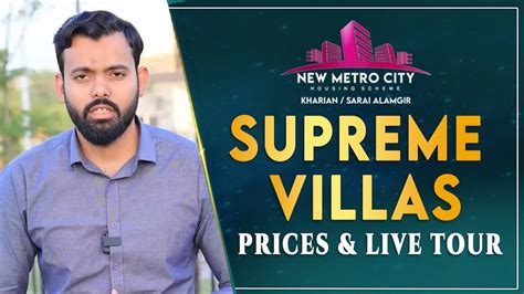 Supreme Villas Prices Live Tour New Metro City Kharian Sarai