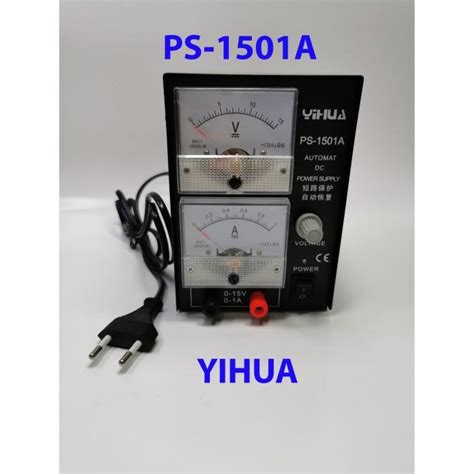 Jual POWER SUPPLY HP MERK YIHUA TYPE PS 1501A MANUAL ANALOG Shopee