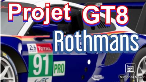 Projet Porsche RSR ROTHMANS REPLICA Sur BittyDesign Seven 65 GT8