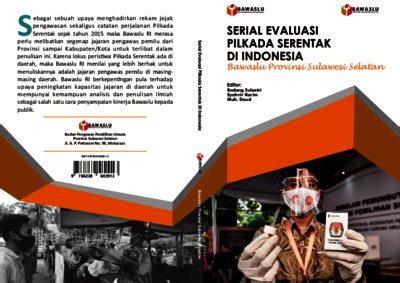 Serial Evaluasi Pilkada Serentak Di Indonesia Bawaslu Provinsi