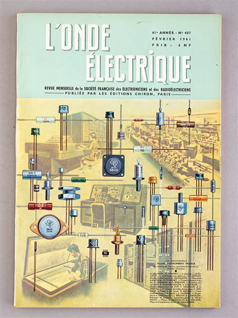 L Onde Lectrique Revue Mensuelle De La Soci T Fran Aise Des