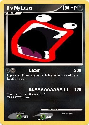 Pokémon It S My Lazer Lazer My Pokemon Card