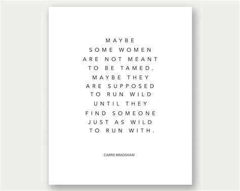 Carrie Bradshaw Quote Print Sex And The City Print Home Etsy