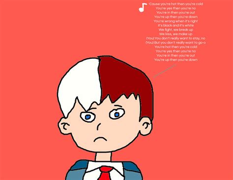 Shouto Todoroki Singing Hot N Cold By Katy Perry By MJEGameandComicFan On DeviantArt