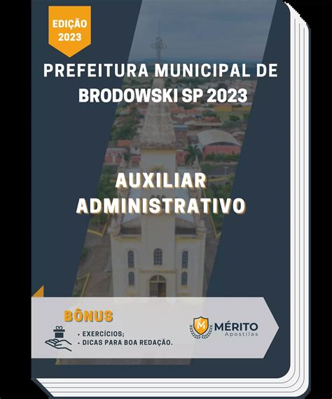 Apostila Auxiliar Administrativo Prefeitura De Brodowski SP 2023